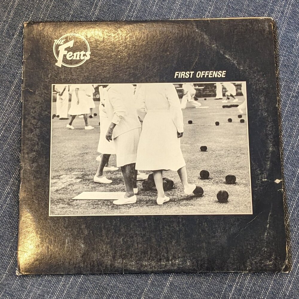 Vintage: The Fents First Offense Record